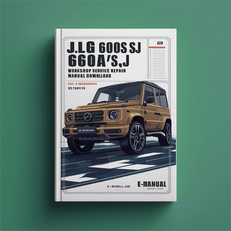 JLG 600S/SJ 660SJ 600A/AJ Workshop Service Repair Manual (Prior to S/N 0300080000 P/N:3120718)