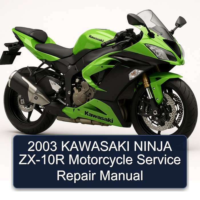 2003 KAWASAKI NINJA ZX-10R Motorcycle Service Repair Manual