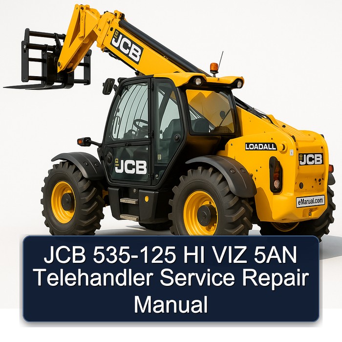 JCB 535-125 HI VIZ 5AN Telehandler Service Repair Manual