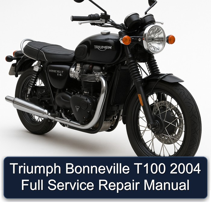 Triumph Bonneville T100 2004 Full Service Repair Manual