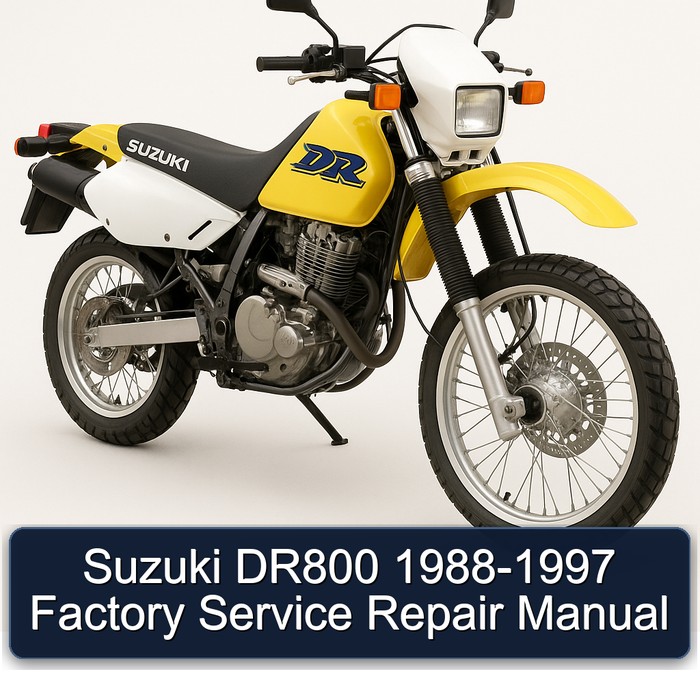 Suzuki DR800 1988-1997 Factory Service Repair Manual