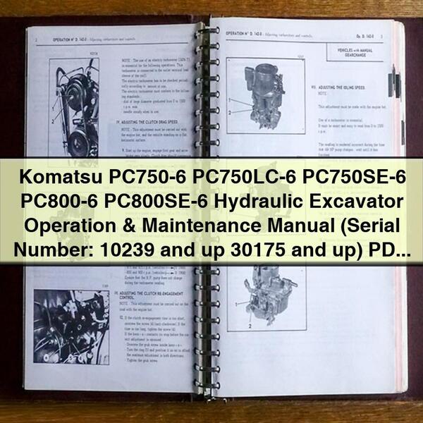 Komatsu PC750-6 Hydraulic Excavator Operation & Maintenance Manual