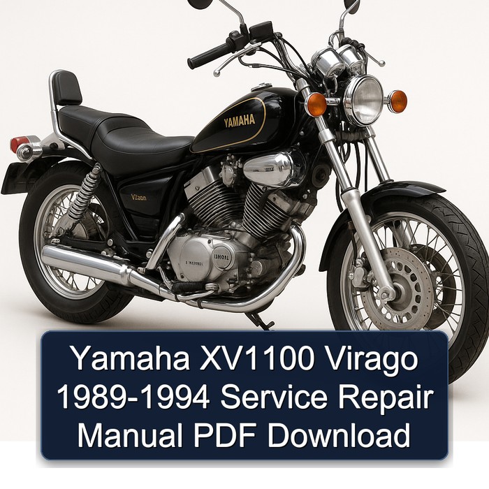 Yamaha XV1100 Virago 1989-1994 Service Repair Manual PDF Download