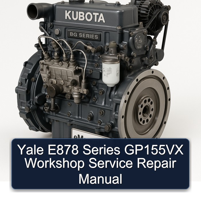 Yale E878 Series GP155VX Workshop Service Repair Manual