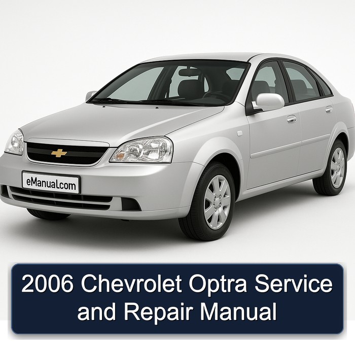 2006 Chevrolet Optra Service and Repair Manual