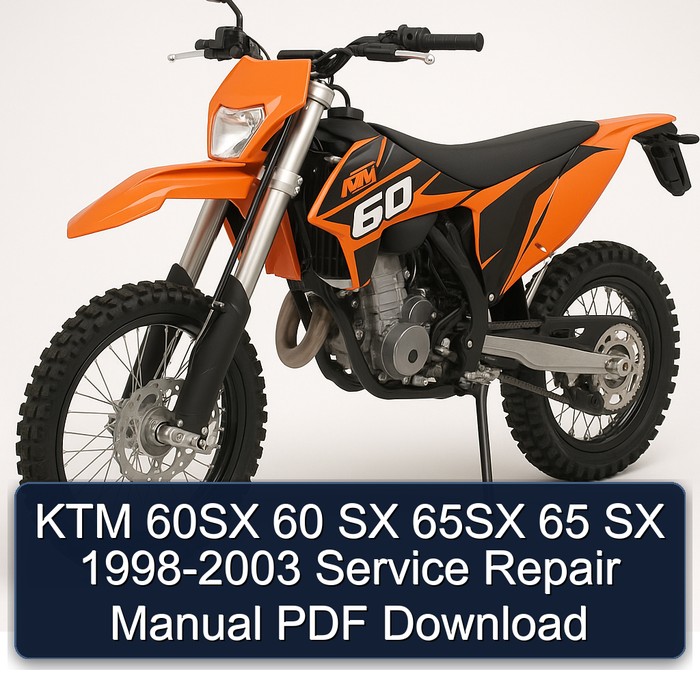 KTM 60SX 60 SX 65SX 65 SX 1998-2003 Service Repair Manual PDF Download