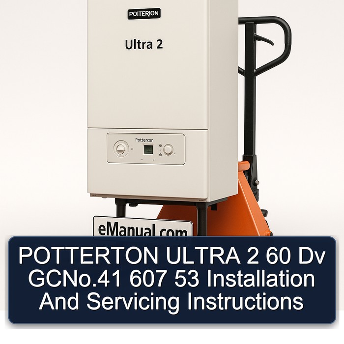 POTTERTON ULTRA 2 60 Dv GCNo.41 607 53 Installation And Servicing Instructions