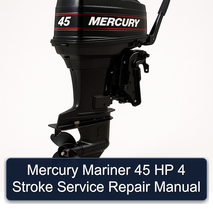Mercury Mariner 45 HP 4 Stroke Service Repair Manual