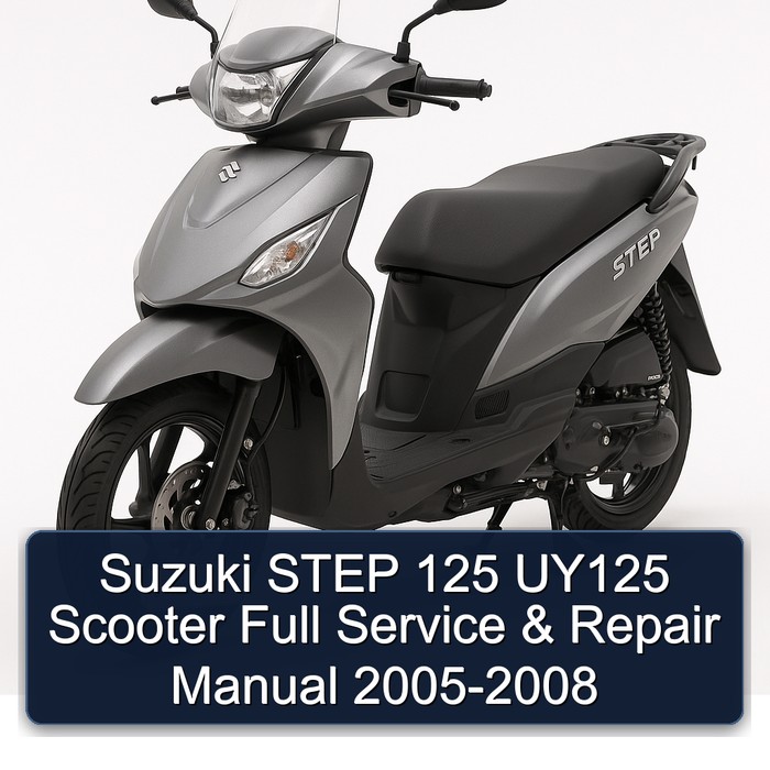 Suzuki STEP 125 UY125 Scooter Full Service & Repair Manual 2005-2008
