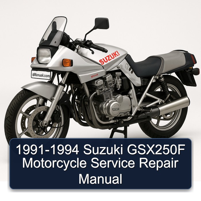 1991-1994 Suzuki GSX250F Motorcycle Service Repair Manual