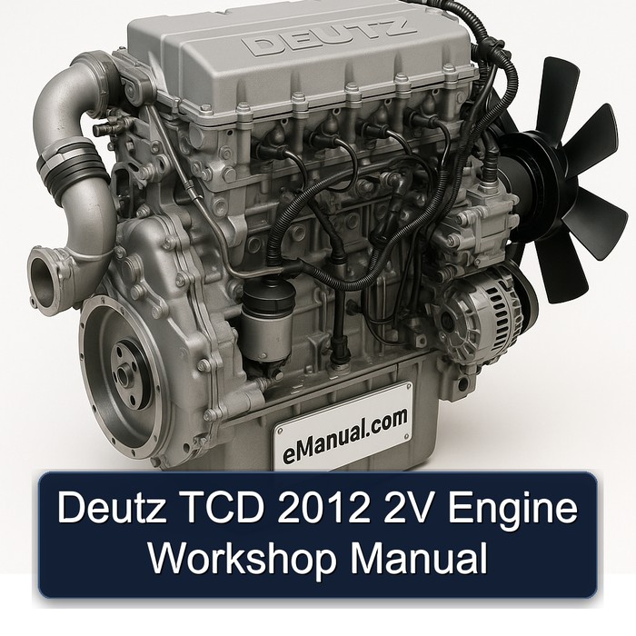 Deutz TCD 2012 2V Engine Workshop Manual