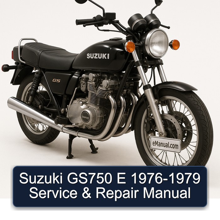 Suzuki GS750 E 1976-1979 Service & Repair Manual