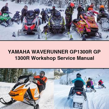 Yamaha WAVERUNNER GP1300R GP 1300R Workshop Service Repair Manual