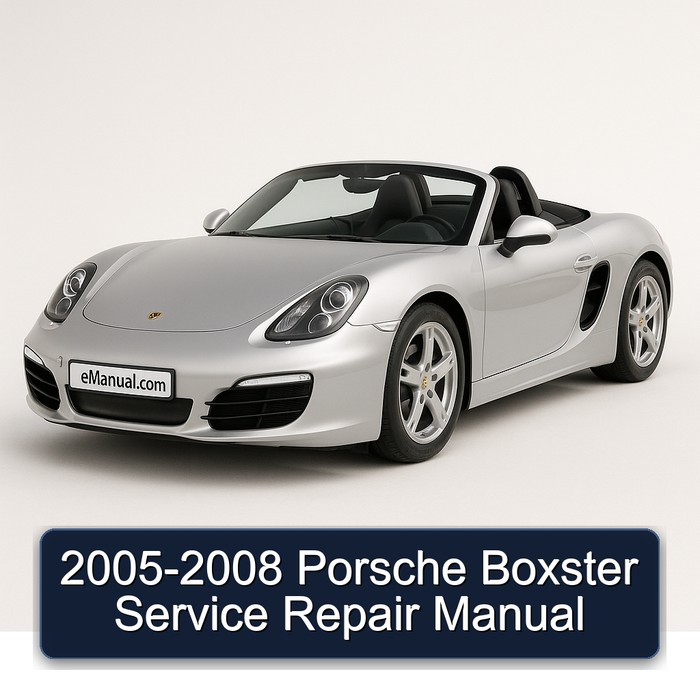 2005-2008 Porsche Boxster Service Repair Manual