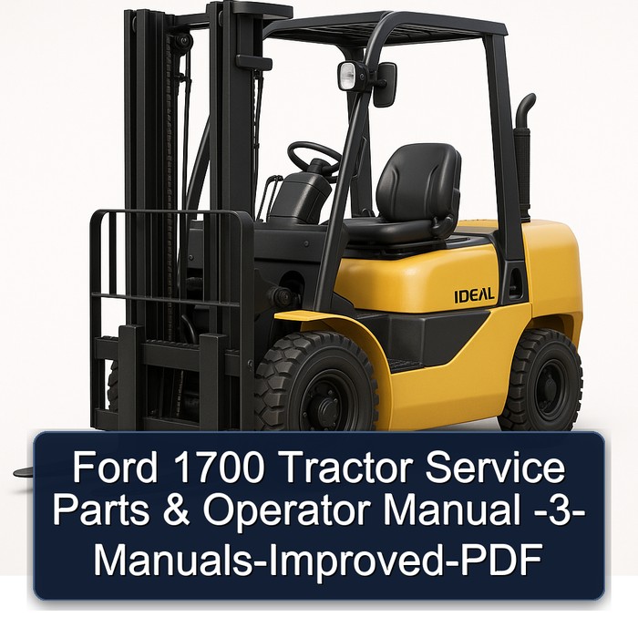 Ford 1700 Tractor Service Parts & Operator Manual -3- Manuals-Improved-PDF