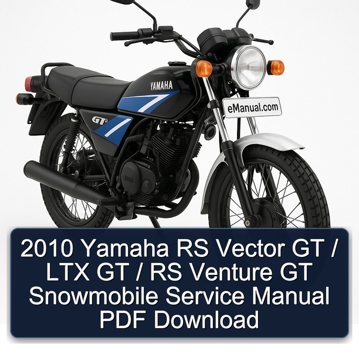 2010 Yamaha RS Vector GT / LTX GT / RS Venture GT Snowmobile Service Manual PDF Download