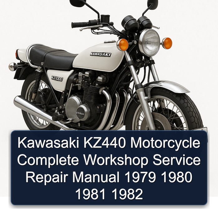 Kawasaki KZ440 Motorcycle Complete Workshop Service Repair Manual 1979 1980 1981 1982