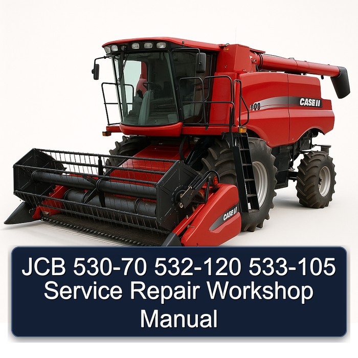 JCB 530-70 532-120 533-105 Service Repair Workshop Manual