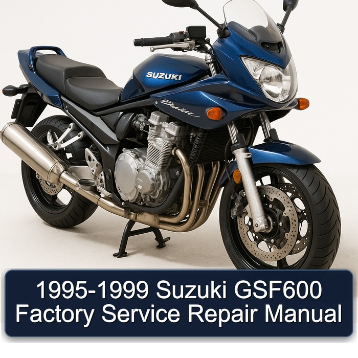 1995-1999 Suzuki GSF600 Factory Service Repair Manual