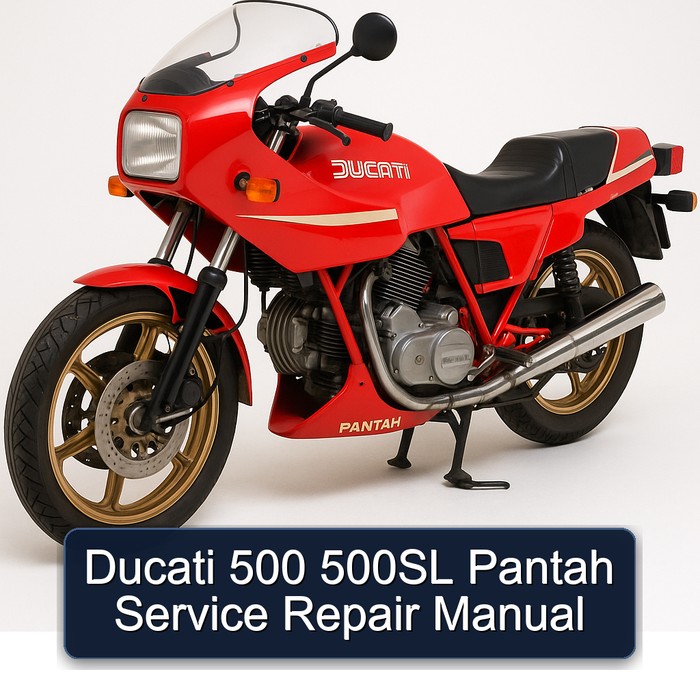 Ducati 500 500SL Pantah Service Repair Manual