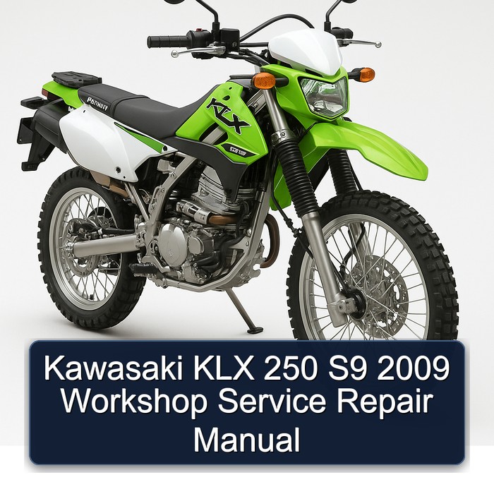 Kawasaki KLX 250 S9 2009 Workshop Service Repair Manual