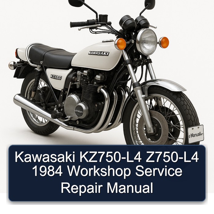Kawasaki KZ750-L4 Z750-L4 1984 Workshop Service Repair Manual
