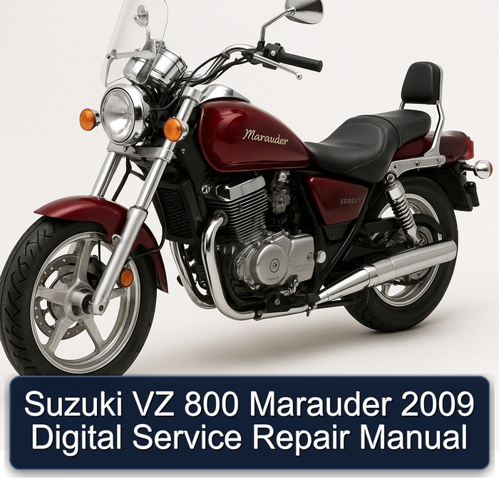 Suzuki VZ 800 Marauder 2009 Digital Service Repair Manual