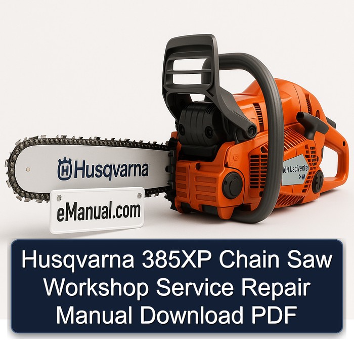 Husqvarna 385XP Chain Saw Workshop Service Repair Manual Download PDF