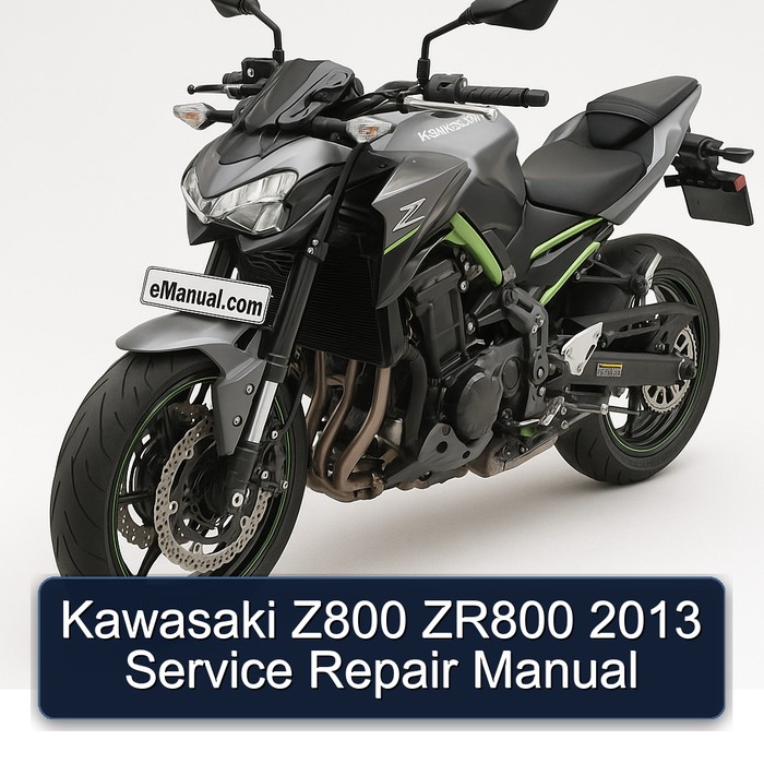 Kawasaki Z800 ZR800 2013 Service Repair Manual