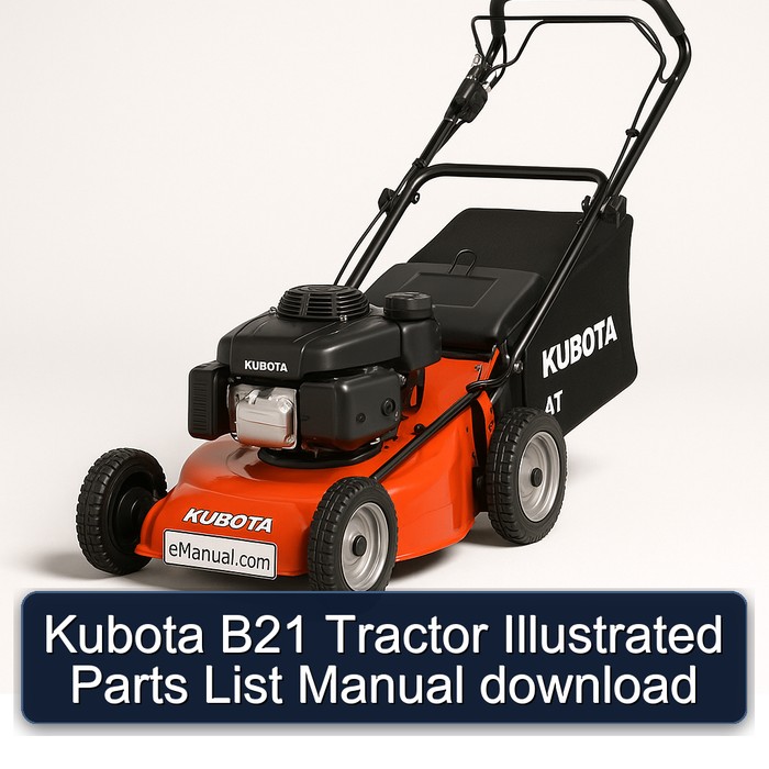 Kubota B21 Tractor Illustrated Parts List Manual download