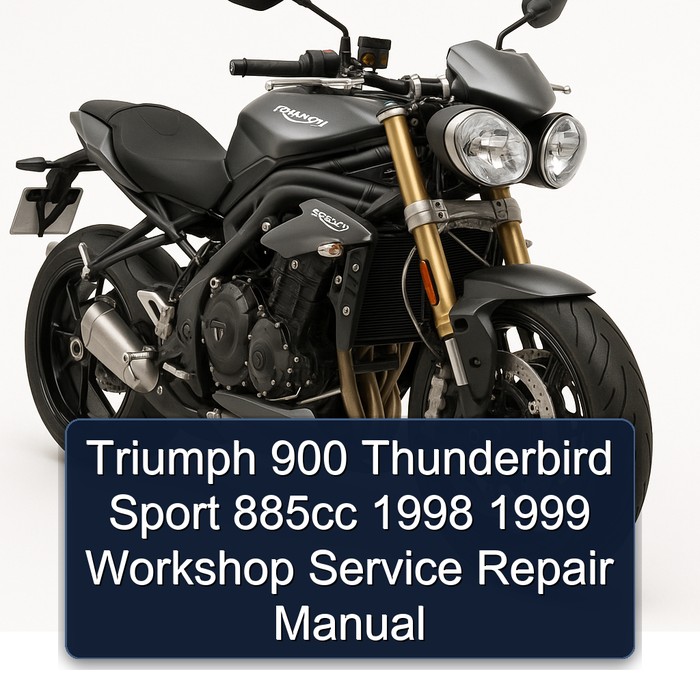 Triumph 900 Thunderbird Sport 885cc 1998 1999 Workshop Service Repair Manual