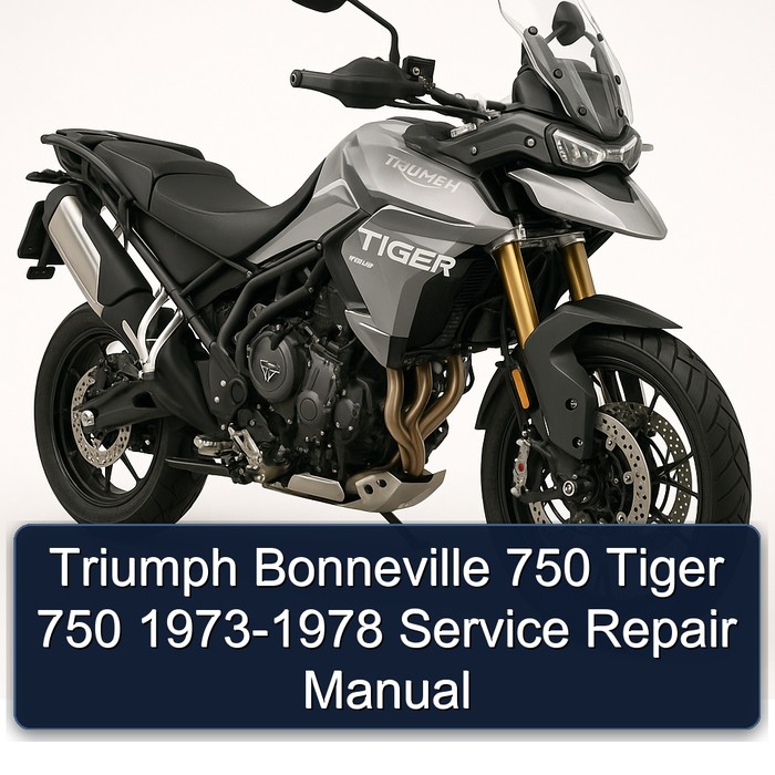 Triumph Bonneville 750 Tiger 750 1973-1978 Service Repair Manual