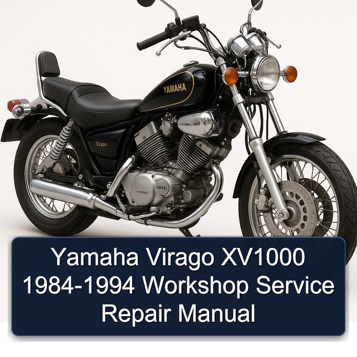 Yamaha Virago XV1000 1984-1994 Workshop Service Repair Manual