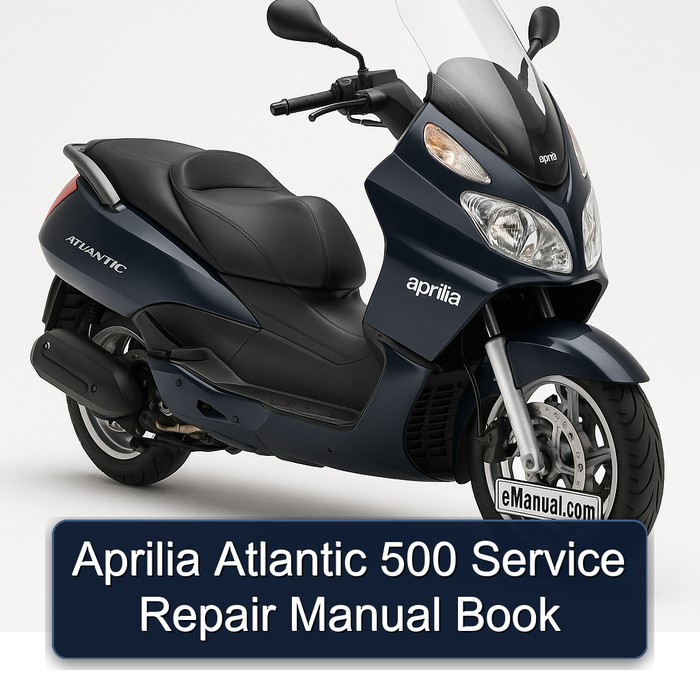 Aprilia Atlantic 500 Service Repair Manual Book