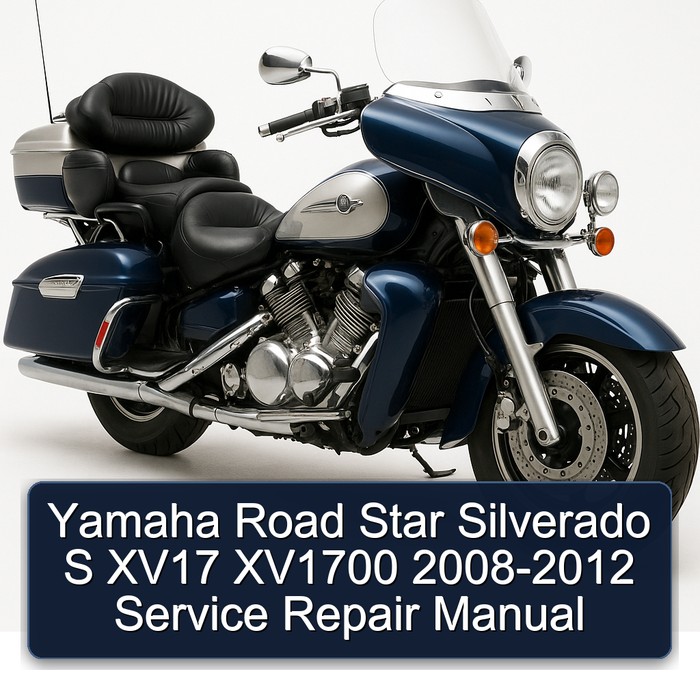 Yamaha Road Star Silverado S XV17 XV1700 2008-2012 Service Repair Manual
