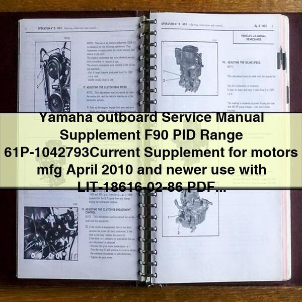 Yamaha Outboard Service Repair Manual Supplement F90 PID Range 61P-1042793 (April 2010 and newer)