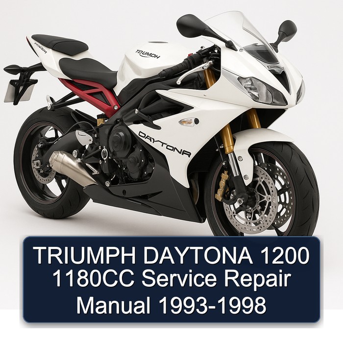 TRIUMPH DAYTONA 1200 1180CC Service Repair Manual 1993-1998