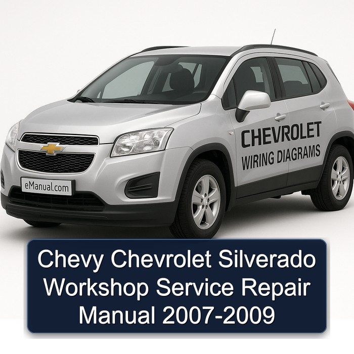 Chevy Chevrolet Silverado Workshop Service Repair Manual 2007-2009