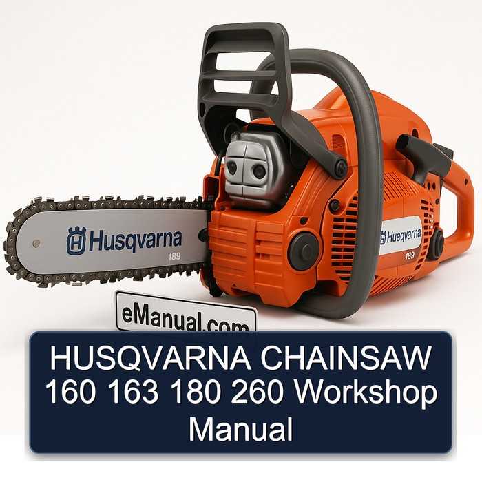 HUSQVARNA CHAINSAW 160 163 180 260 Workshop Manual