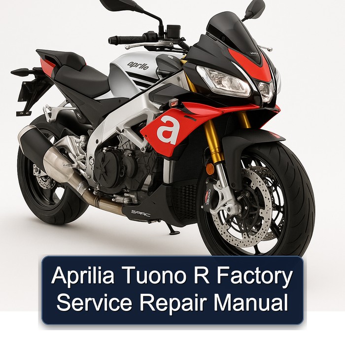 Aprilia Tuono R Factory Service Repair Manual