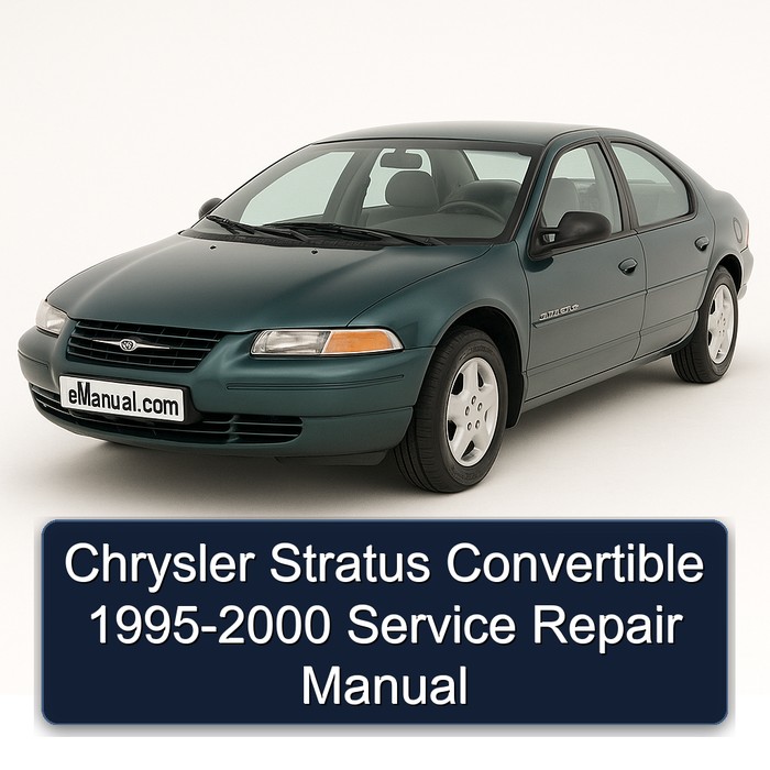Chrysler Stratus Convertible 1995-2000 Service Repair Manual
