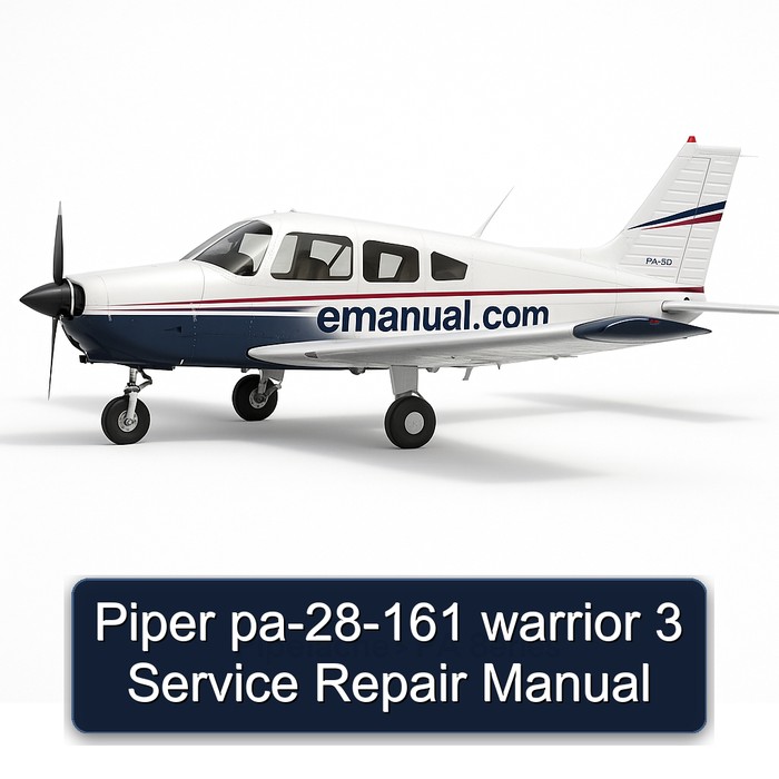 Piper pa-28-161 warrior 3 Service Repair Manual