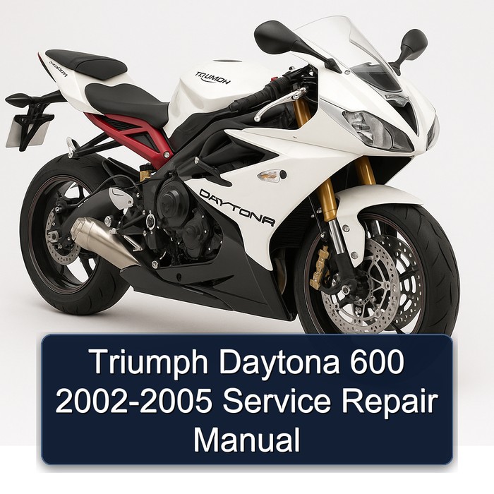 Triumph Daytona 600 2002-2005 Service Repair Manual