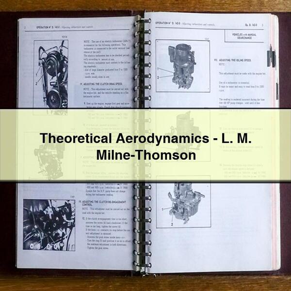 Theoretical Aerodynamics-L. M. Milne-Thomson