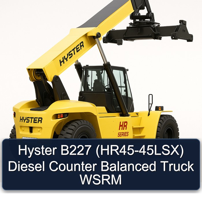 Hyster B227 (HR45-45LSX) Diesel Counter Balanced Truck WSRM