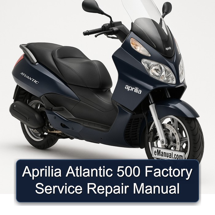 Aprilia Atlantic 500 Factory Service Repair Manual