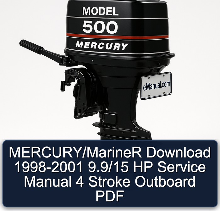 MERCURY/MarineR Download 1998-2001 9.9/15 HP Service Manual 4 Stroke Outboard PDF