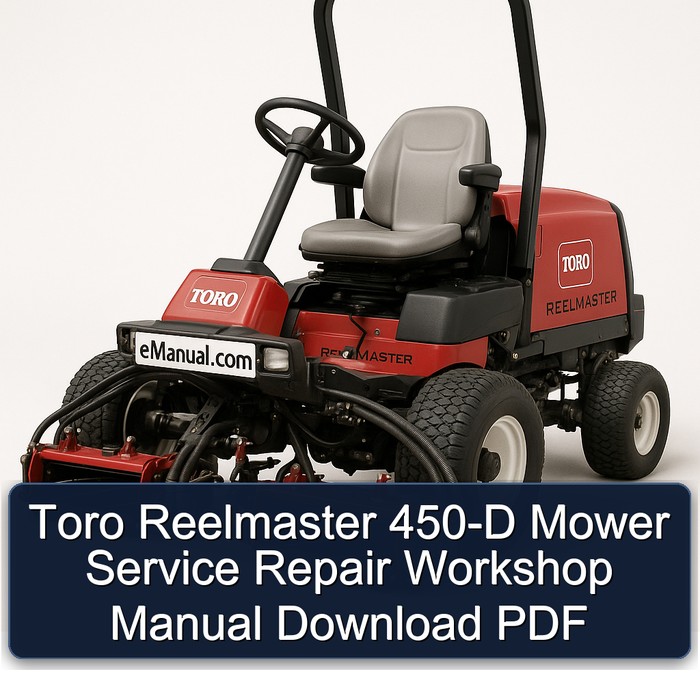 Toro Reelmaster 450-D Mower Service Repair Workshop Manual Download PDF