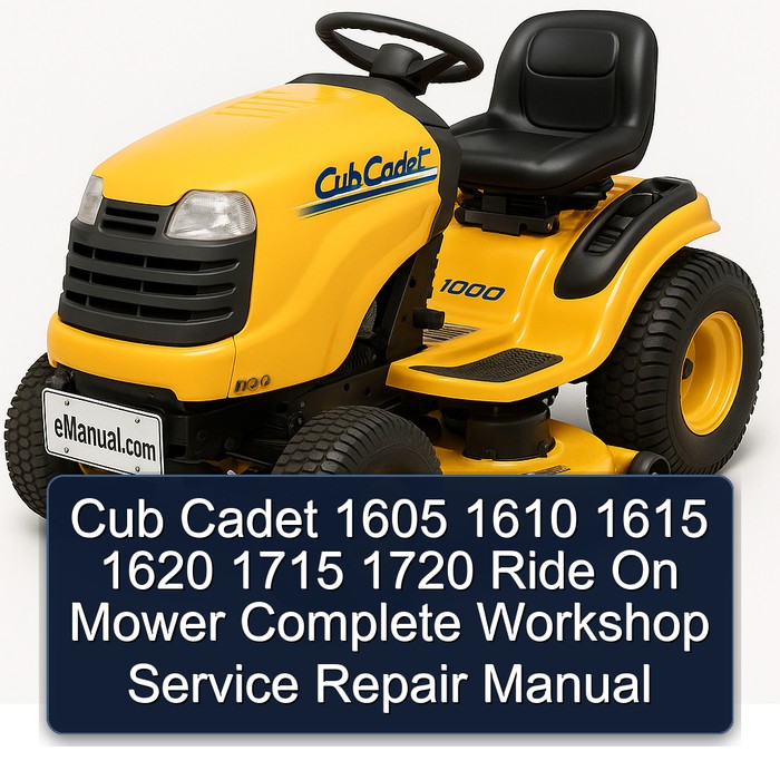 Cub Cadet 1605 1610 1615 1620 1715 1720 Ride On Mower Complete Workshop Service Repair Manual