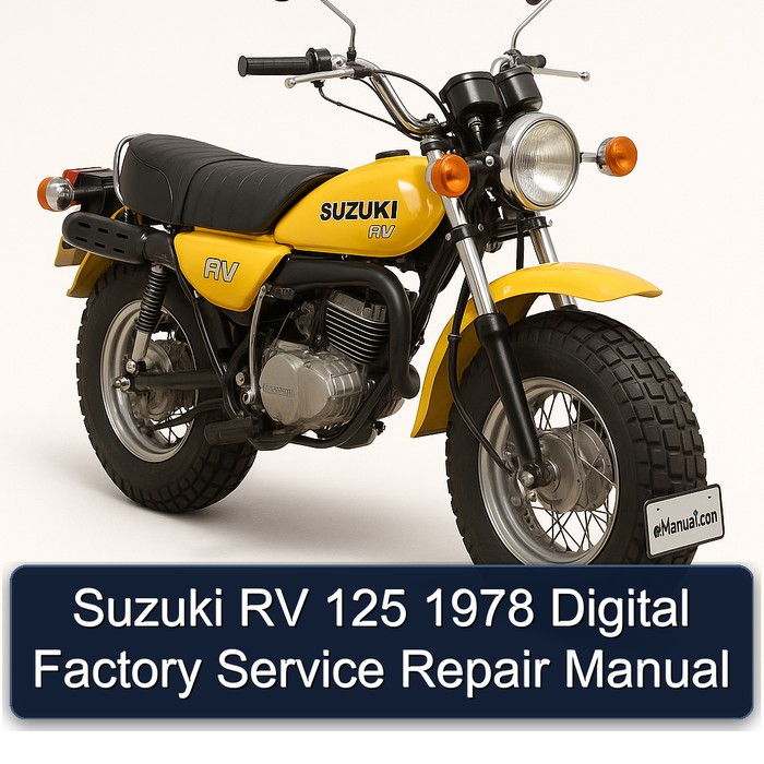 Suzuki RV 125 1978 Digital Factory Service Repair Manual